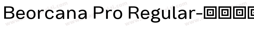 Beorcana Pro Regular字体转换